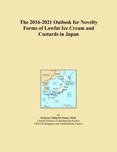 The 2016-2021 Outlook for Novelty Forms of Lowfat Ice Cream and Custards in Japan