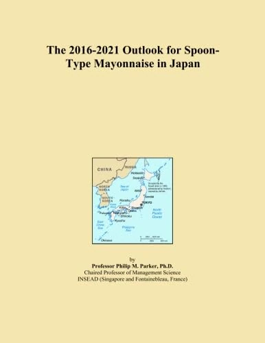 The 2016-2021 Outlook for Spoon-Type Mayonnaise in Japan
