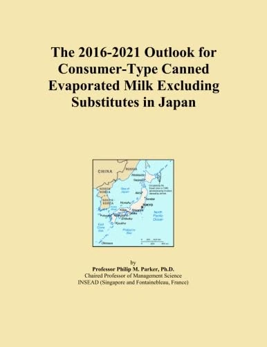 The 2016-2021 Outlook for Consumer-Type Canned Evaporated Milk Excluding Substitutes in Japan