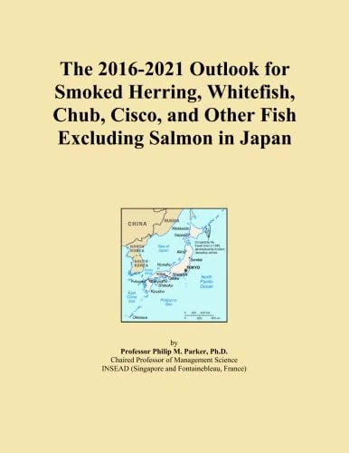The 2016-2021 Outlook for Smoked Herring, Whitefish, Chub, Cisco, and Other Fish Excluding Salmon in Japan