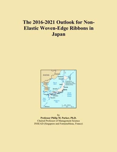 The 2016-2021 Outlook for Non-Elastic Woven-Edge Ribbons in Japan