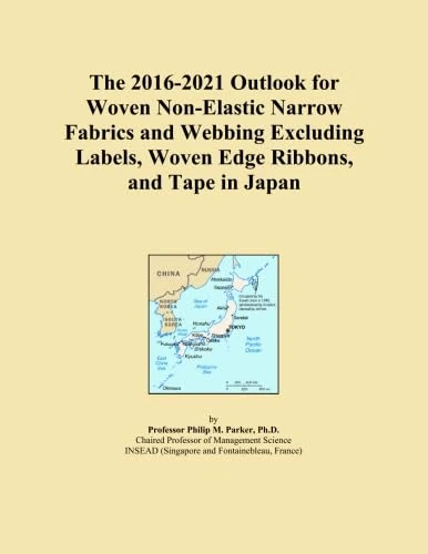 The 2016-2021 Outlook for Woven Non-Elastic Narrow Fabrics and Webbing Excluding Labels, Woven Edge Ribbons, and Tape in Japan