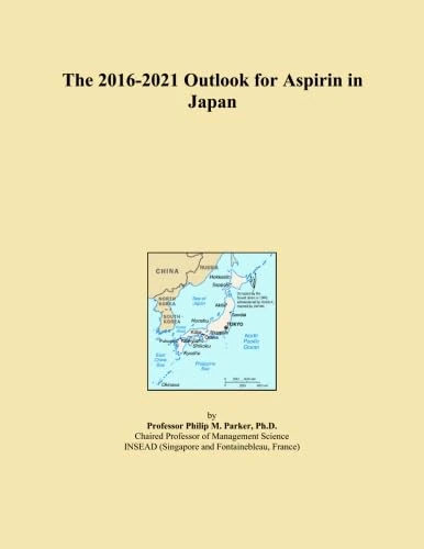 The 2016-2021 Outlook for Aspirin in Japan