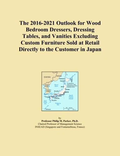 The 2016-2021 Outlook for Wood Bedroom Dressers, Dressing Tables, and Vanities Excluding Custom Furniture Sold at Retail Directly to the Customer in Japan