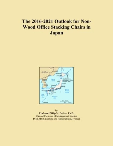 The 2016-2021 Outlook for Non-Wood Office Stacking Chairs in Japan