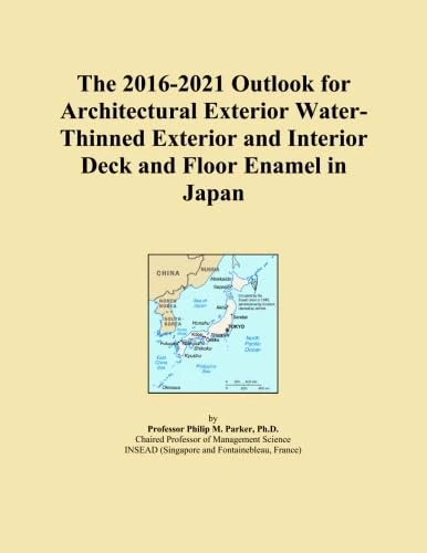The 2016-2021 Outlook for Architectural Exterior Water-Thinned Exterior and Interior Deck and Floor Enamel in Japan
