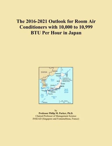 The 2016-2021 Outlook for Room Air Conditioners with 10,000 to 10,999 BTU Per Hour in Japan