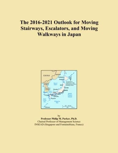 The 2016-2021 Outlook for Moving Stairways, Escalators, and Moving Walkways in Japan