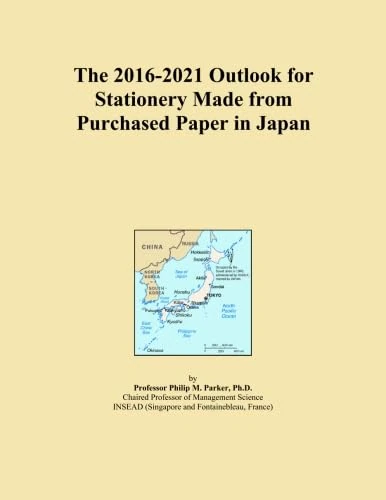The 2016-2021 Outlook for Stationery Made from Purchased Paper in Japan