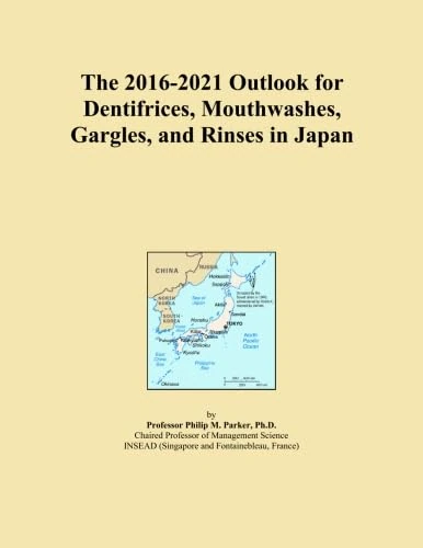 The 2016-2021 Outlook for Dentifrices, Mouthwashes, Gargles, and Rinses in Japan