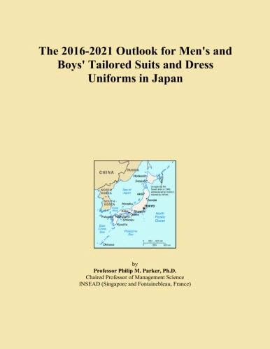 The 2016-2021 Outlook for Men's and Boys' Tailored Suits and Dress Uniforms in Japan