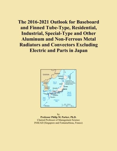 The 2016-2021 Outlook for Baseboard and Finned Tube-Type, Residential, Industrial, Special-Type and Other Aluminum and Non-Ferrous Metal Radiators and Convectors Excluding Electric and Parts in Japan