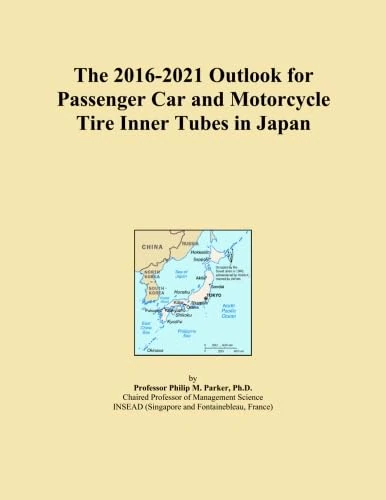 The 2016-2021 Outlook for Passenger Car and Motorcycle Tire Inner Tubes in Japan