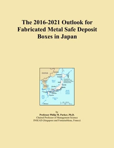 The 2016-2021 Outlook for Fabricated Metal Safe Deposit Boxes in Japan
