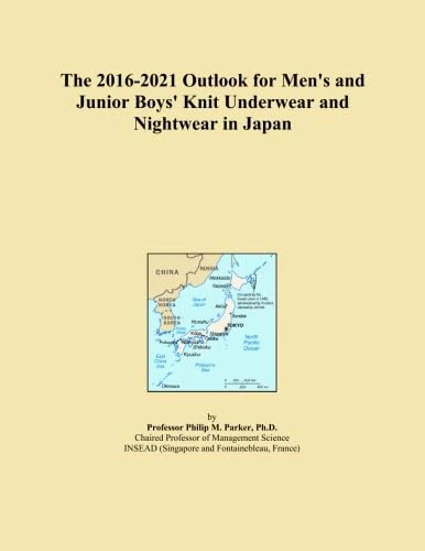 The 2016-2021 Outlook for Men's and Junior Boys' Knit Underwear and Nightwear in Japan