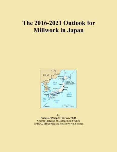 The 2016-2021 Outlook for Millwork in Japan
