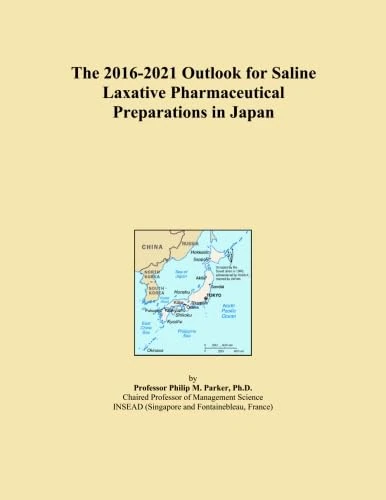 The 2016-2021 Outlook for Saline Laxative Pharmaceutical Preparations in Japan