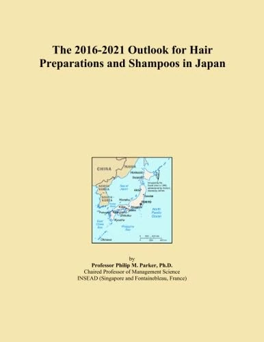 The 2016-2021 Outlook for Hair Preparations and Shampoos in Japan