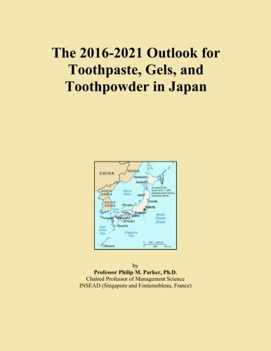 The 2016-2021 Outlook for Toothpaste, Gels, and Toothpowder in Japan