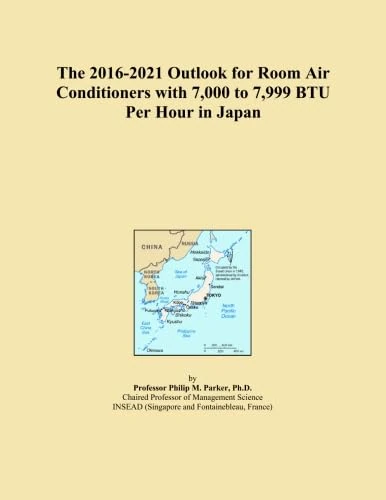 The 2016-2021 Outlook for Room Air Conditioners with 7,000 to 7,999 BTU Per Hour in Japan