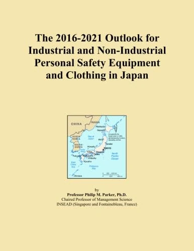 The 2016-2021 Outlook for Industrial and Non-Industrial Personal Safety Equipment and Clothing in Japan - Image 1