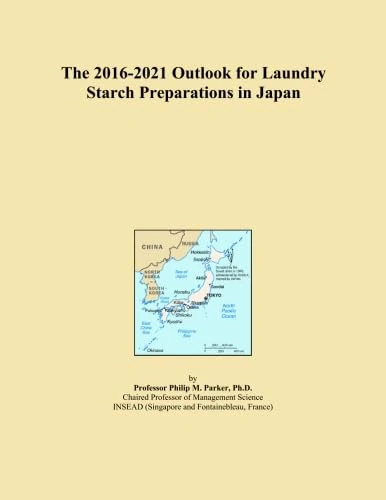The 2016-2021 Outlook for Laundry Starch Preparations in Japan