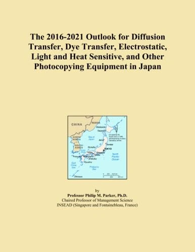 The 2016-2021 Outlook for Diffusion Transfer, Dye Transfer, Electrostatic, Light and Heat Sensitive, and Other Photocopying Equipment in Japan