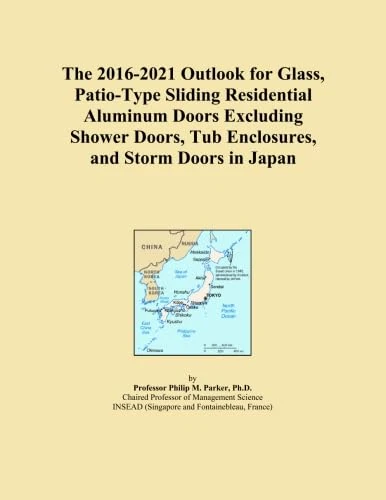 The 2016-2021 Outlook for Glass, Patio-Type Sliding Residential Aluminum Doors Excluding Shower Doors, Tub Enclosures, and Storm Doors in Japan