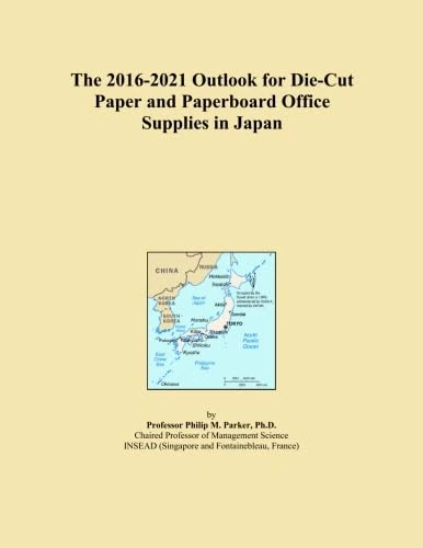 The 2016-2021 Outlook for Die-Cut Paper and Paperboard Office Supplies in Japan