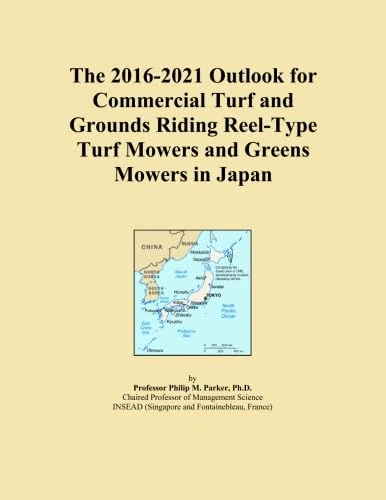 The 2016-2021 Outlook for Commercial Turf and Grounds Riding Reel-Type Turf Mowers and Greens Mowers in Japan