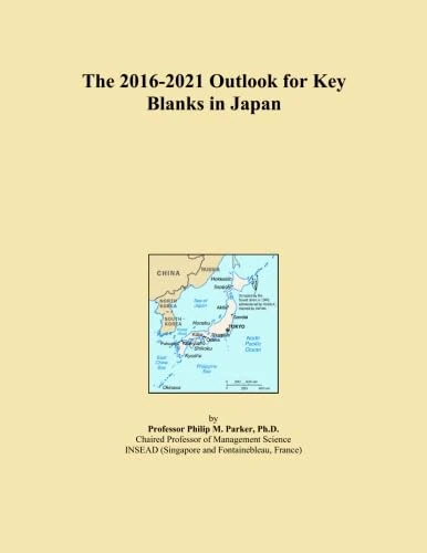 The 2016-2021 Outlook for Key Blanks in Japan