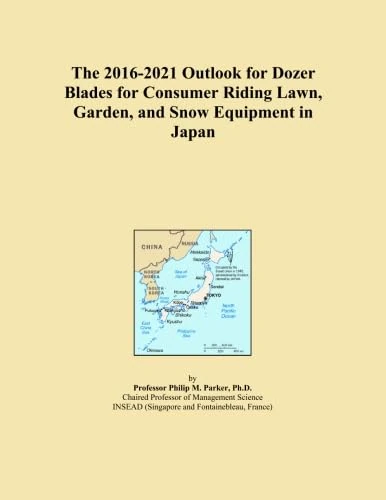 The 2016-2021 Outlook for Dozer Blades for Consumer Riding Lawn, Garden, and Snow Equipment in Japan