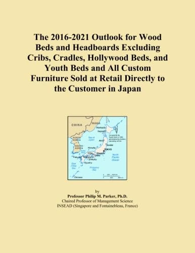 The 2016-2021 Outlook for Wood Beds and Headboards Excluding Cribs, Cradles, Hollywood Beds, and Youth Beds and All Custom Furniture Sold at Retail Directly to the Customer in Japan