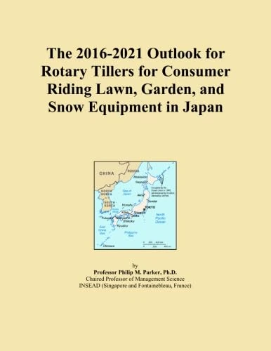 The 2016-2021 Outlook for Rotary Tillers for Consumer Riding Lawn, Garden, and Snow Equipment in Japan