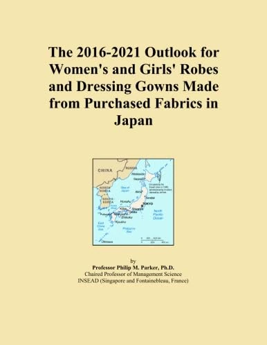 The 2016-2021 Outlook for Women's and Girls' Robes and Dressing Gowns Made from Purchased Fabrics in Japan