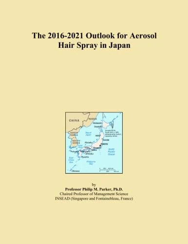 The 2016-2021 Outlook for Aerosol Hair Spray in Japan