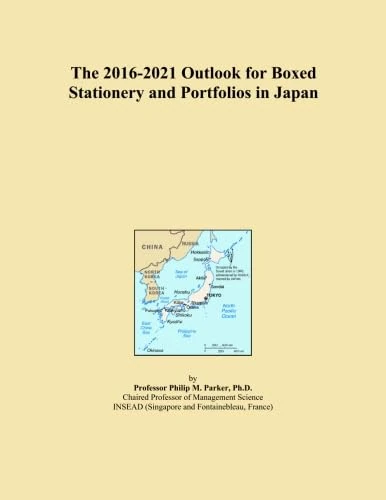 The 2016-2021 Outlook for Boxed Stationery and Portfolios in Japan