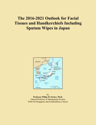 The 2016-2021 Outlook for Facial Tissues and Handkerchiefs Including Sputum Wipes in Japan
