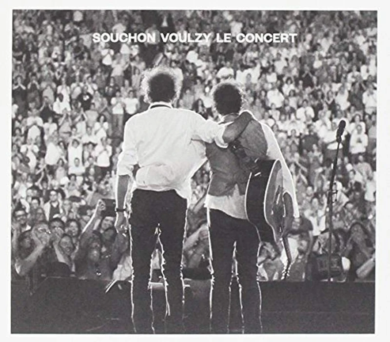 Souchon Voulzy Le Concert