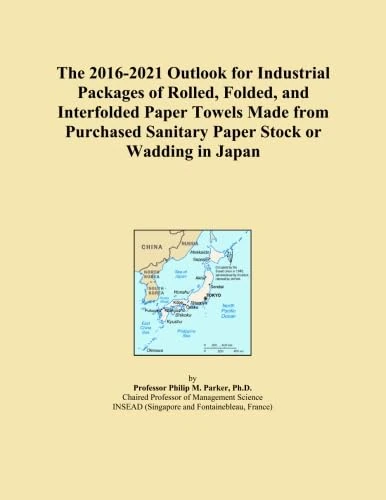 The 2016-2021 Outlook for Industrial Packages of Rolled, Folded, and Interfolded Paper Towels Made from Purchased Sanitary Paper Stock or Wadding in Japan