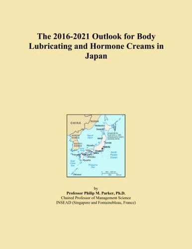 The 2016-2021 Outlook for Body Lubricating and Hormone Creams in Japan