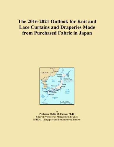 The 2016-2021 Outlook for Knit and Lace Curtains and Draperies Made from Purchased Fabric in Japan