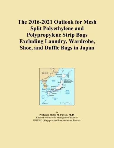 The 2016-2021 Outlook for Mesh Split Polyethylene and Polypropylene Strip Bags Excluding Laundry, Wardrobe, Shoe, and Duffle Bags in Japan