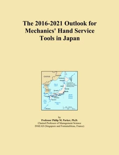 The 2016-2021 Outlook for Mechanics' Hand Service Tools in Japan