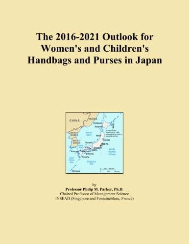 The 2016-2021 Outlook for Women's and Children's Handbags and Purses in Japan