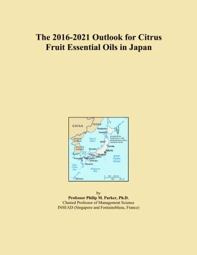 The 2016-2021 Outlook for Citrus Fruit Essential Oils in Japan