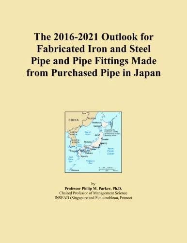 The 2016-2021 Outlook for Fabricated Iron and Steel Pipe and Pipe Fittings Made from Purchased Pipe in Japan