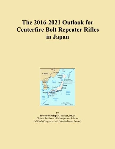 The 2016-2021 Outlook for Centerfire Bolt Repeater Rifles in Japan