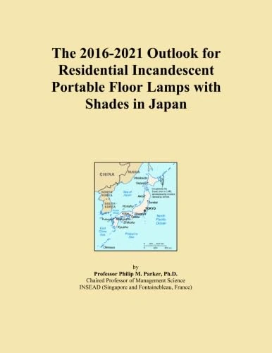 The 2016-2021 Outlook for Residential Incandescent Portable Floor Lamps with Shades in Japan