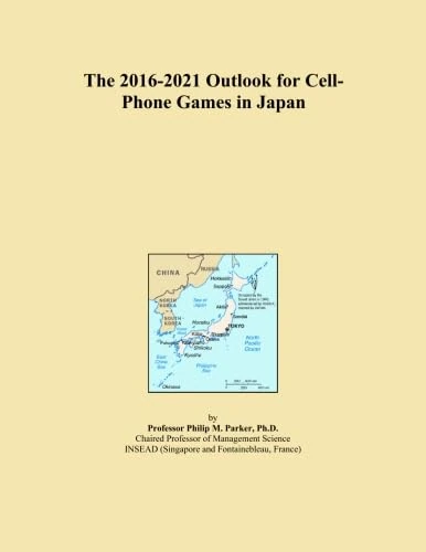 The 2016-2021 Outlook for Cell-Phone Games in Japan